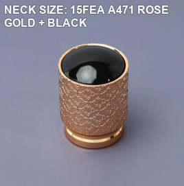 NECK SIZE: 15FEA A471 ROSE GOLD + BLACK perfume bottle cap reference