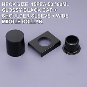 NECK SIZE: 15FEA 50 / 80ML GLOSSY BLACK CAP + SHOULDER SLEEVE + WIDE MIDDLE COLLAR perfume bottle cap reference