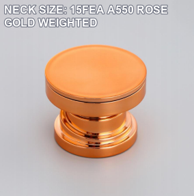 NECK SIZE: 15FEA A550 ROSE GOLD WEIGHTED perfume bottle cap reference