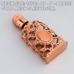 NECK SIZE: 15FEA DP - P - 9 ROSE GOLD MESH SLEEVE 50ML perfume bottle cap reference